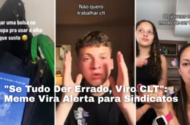 "Se Tudo Der Errado, Viro CLT": Meme Vira Alerta para Sindicatos